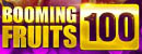 Booming Fruits 100