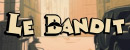 Le Bandit